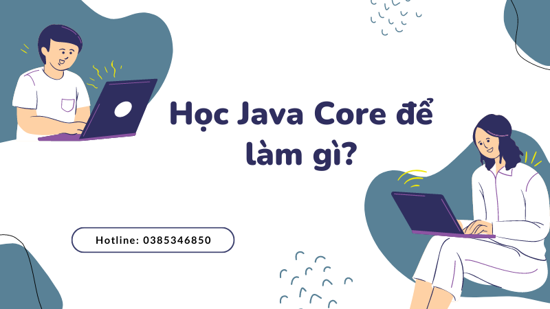 Hoc Java Core de lam gi