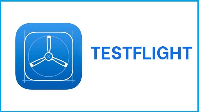 TestFlight: Tối ưu trải nghiệm người dùng trên iOS